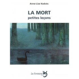 La mort : petites leçons