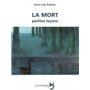 La mort : petites leçons