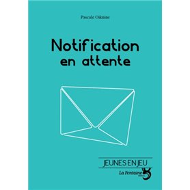 Notification en attente