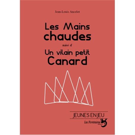 Les mains chaudes / Un vilain petit canard