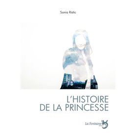 L'histoire de la princesse