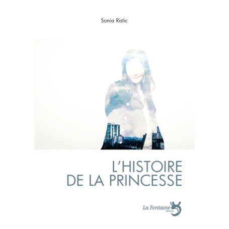 L'histoire de la princesse