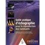 GUIDE PRATIQUE D ECHOGRAPHIE POUR LA REPRODUCTION DES RUMINANTS