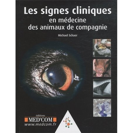 LES SIGNES CLINIQUES EN MEDECINE DES ANIMAUX DE COMPAGNIE