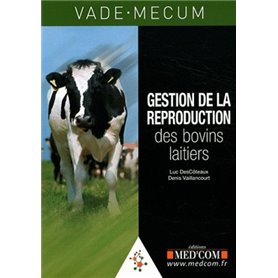 VADE-MECUM DE GESTION DE LA REPRODUCTION DES BOVINS LAITIERS