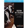 VADEMECUM DE GESTION DE L'ELEVAGE BOVIN LAITIER