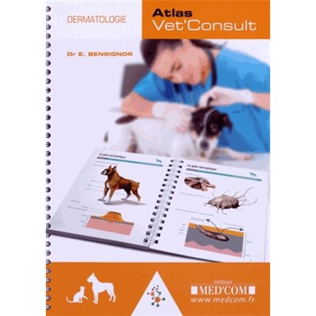 ATLAS VET'CONSULT DE DERMATOLOGIE