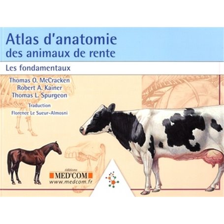 ATLAS D ANATOMIE DES ANIMAUX DE RENTE