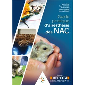 GUIDE PRATIQUE D ANESTHESIE DES NAC