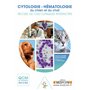 CYTOLOGIE-HEMATOLOGIE DU CHIEN ET DU CHAT.RECUEIL DE CAS INTERACTIFS