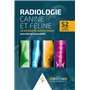 RADIOLOGIE CANINE ET FELINE. UN AN POUR SE PERFECTIONNER