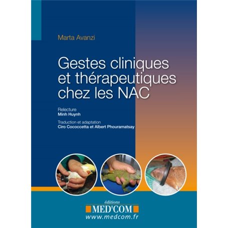 GESTES CLINIQUES ET THERAPEUTIQUES CHEZ LES NAC