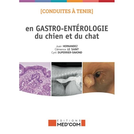 CONDUITES A TENIR EN GASTRO-ENTEROLOGIE DU CHIEN ET DU CHAT