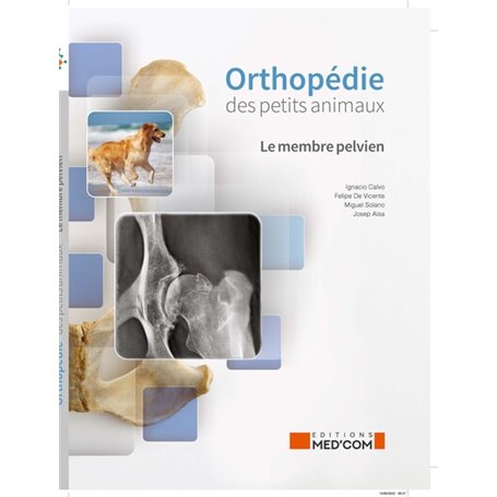 ORTHOPEDIE DES PETITS ANIMAUX