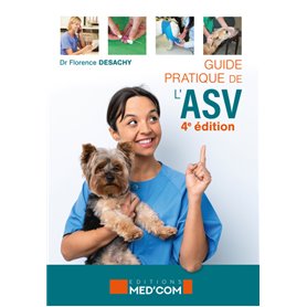 Guide pratique de l'ASV 4e edition