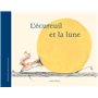 ECUREUIL ET LA LUNE (L')