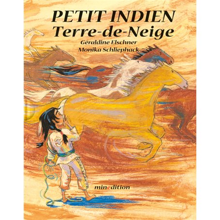 PETIT INDIEN TERRE DE NEIGE MINI SANS ETUI