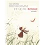 BONHOMME ET LE FIL ROUGE