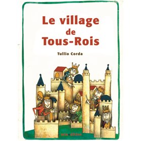 VILLAGE DE TOUS-ROIS