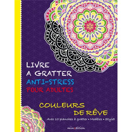 Livre à gratter anti-stress pour adultes - Couleurs de rêve