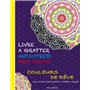 Livre à gratter anti-stress pour adultes - Couleurs de rêve