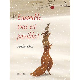 Ensemble, tout est possible !