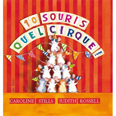 10 Souris, quel cirque !