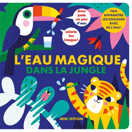 L'eau magique - Dans la jungle