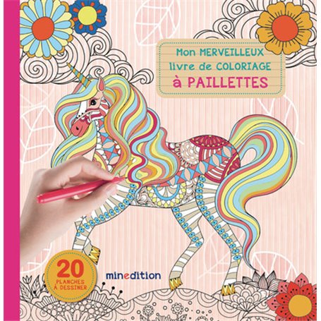 Mon merveilleux livre de coloriage à paillettes