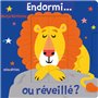 Endormi... ou réveillé ?