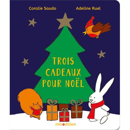 Trois cadeaux pour Noël.