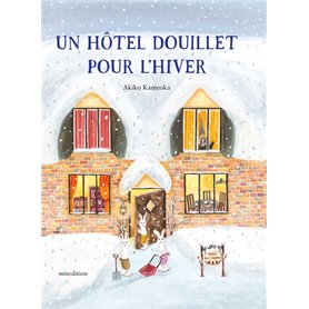 Un hôtel douillet pour l'hiver