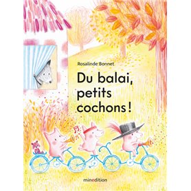 Du balai, petits cochons !