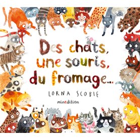 Des chats, une souris, du fromage...