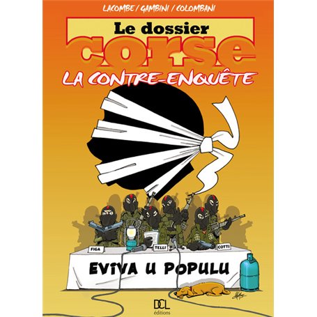 DOSSIER CORSE LA CONTRE ENQUETE