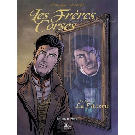 FRERES CORSES LE PACERU TOME 1 (LES)