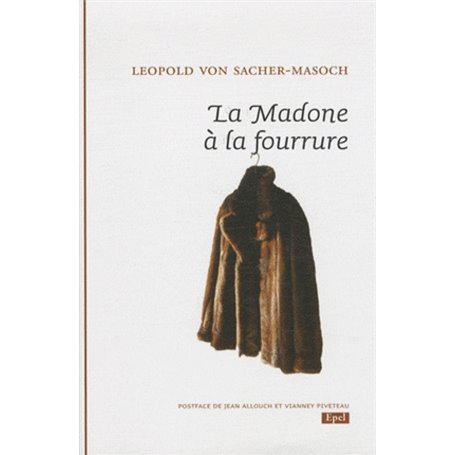 LA MADONE A LA FOURRURE