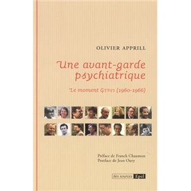 UNE AVANT-GARDE PSYCHIATRIQUE. LE MOMENT GTPSI (1960-1966))