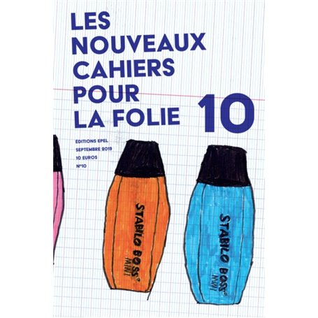 Les nouveaux cahiers pour la folie n°10