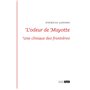 L ODEUR DE MAYOTTE. UNE CLINIQUE DES FRONTIERES