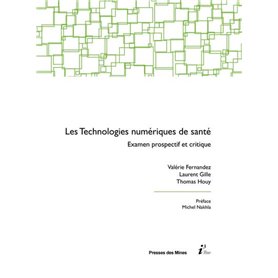 Les technologies numériques de santé