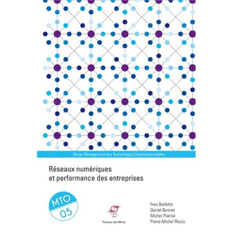 Réseaux numériques et performance des entreprises