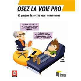 Osez la voie pro