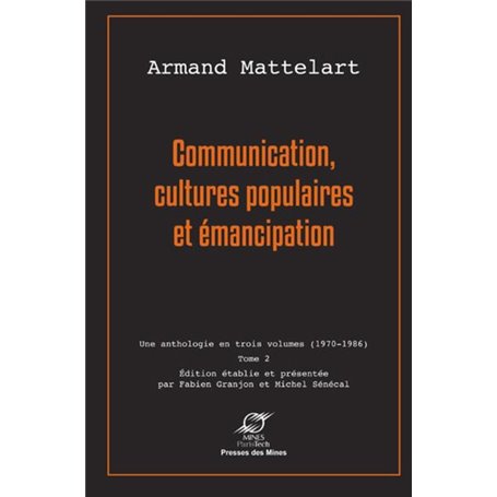 Communication, cultures populaires et émancipation