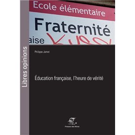 Éducation française, l'heure de vérite