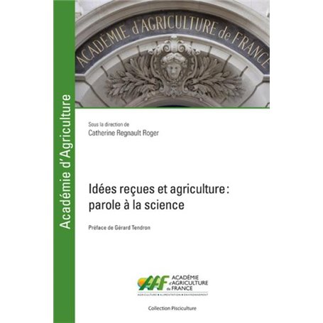 Idées reçues et agriculture