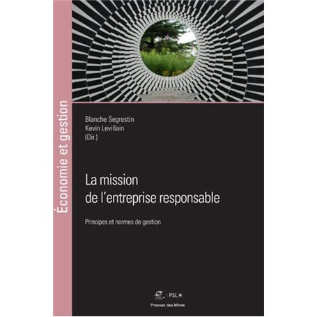 La mission de l'entreprise responsable