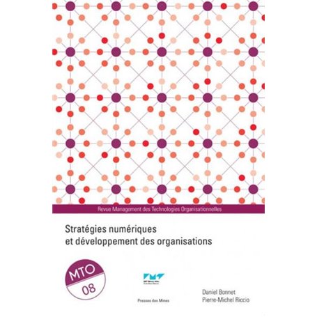 Stratégies numériques et développement des organisations