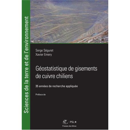 Géostatistique de gisements de cuivre chiliens