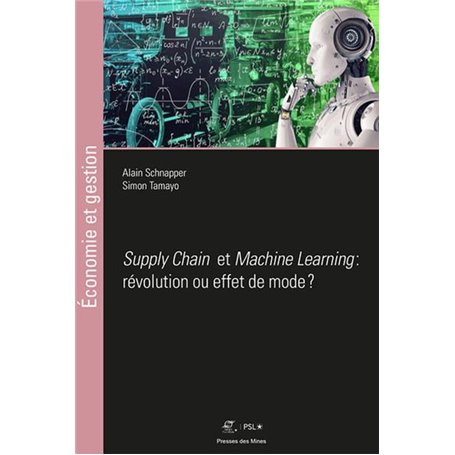 Machine Learning et Supply Chain: révolution ou effet de mode ?